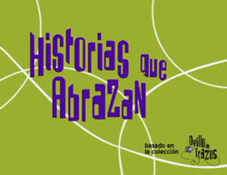 Historias que abrazan: Soy - Mario Méndez / Alina Sarli