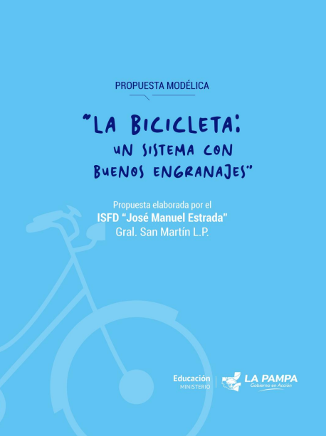 Propuesta ISFD José Manuel Estrada. La bicicleta